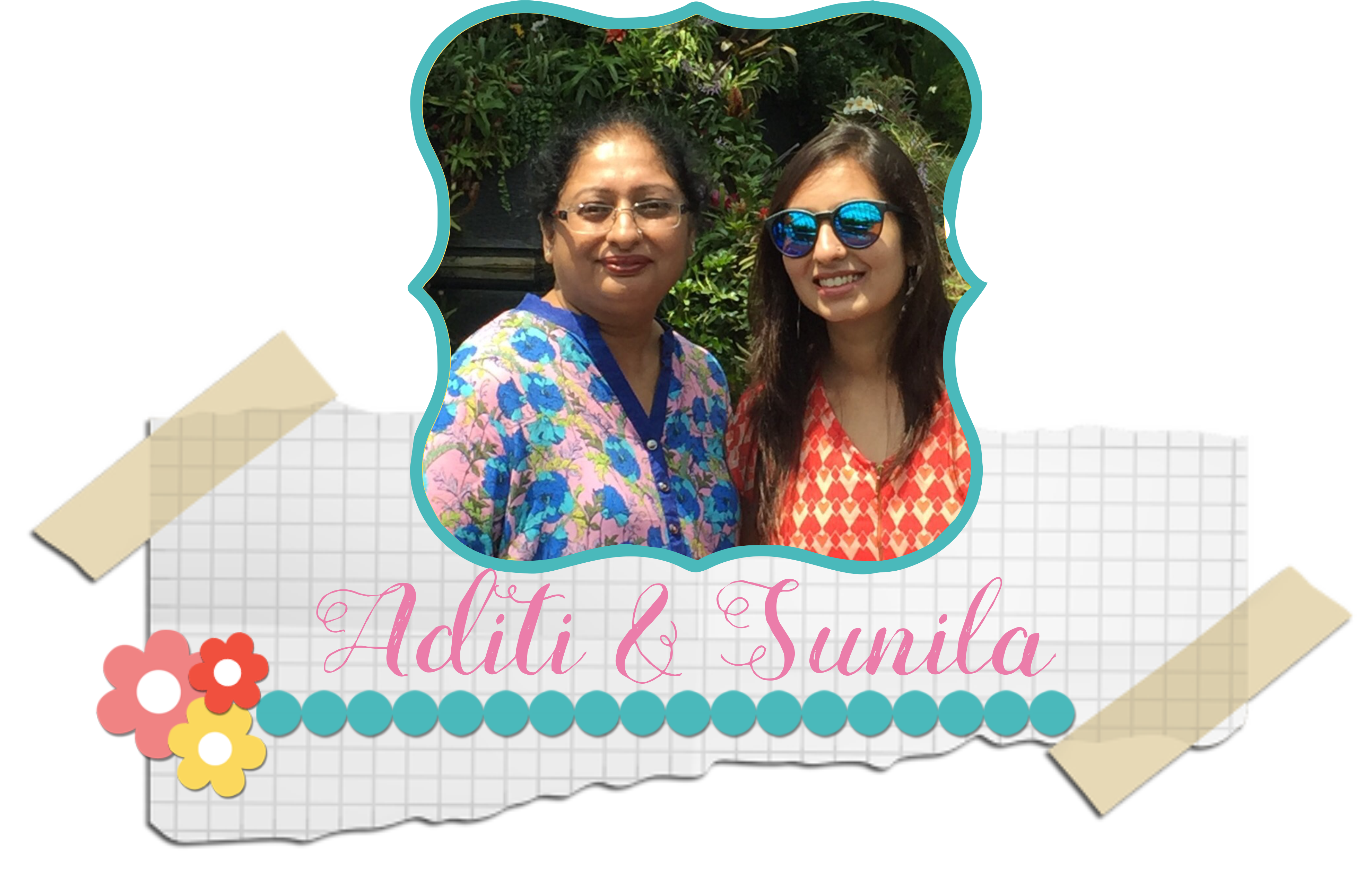 aditi and sunila
